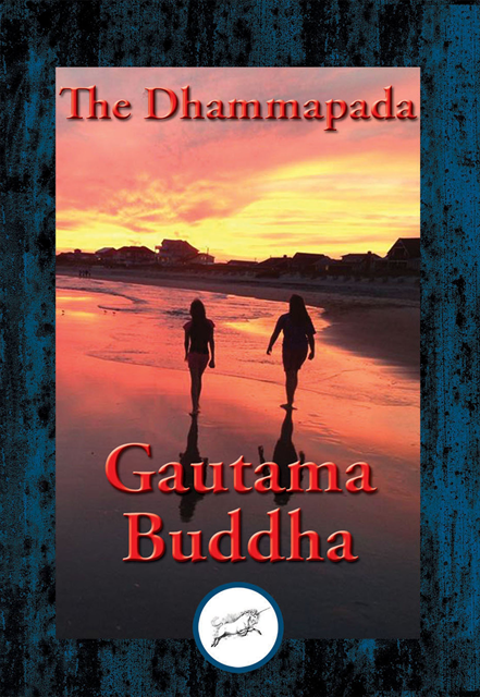 Gautama Buddha - Dhammapada, E-bok