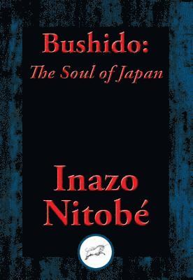 Inazo Nitobe - Bushido, E-bok