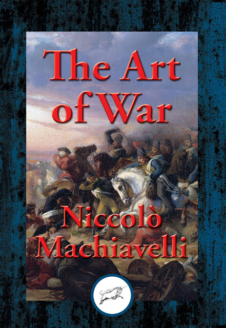 Niccolo Machiavelli - Art of War, E-bok