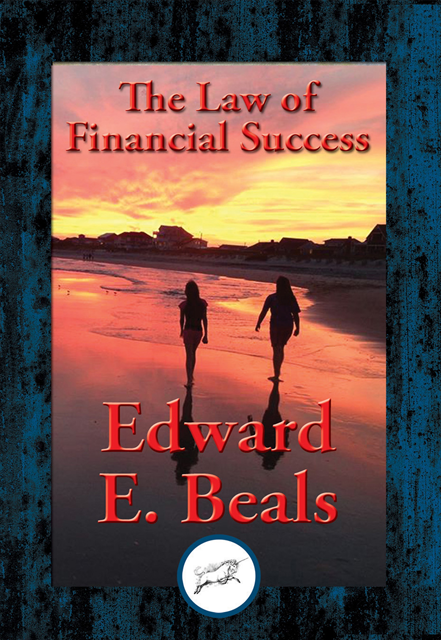 Edward E. Beals - Law of Financial Success, E-bok
