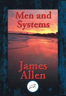 James Allen - Men and Systems, E-bok