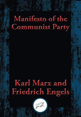 Karl Marx - Manifesto of the Communist Party, E-bok