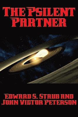 Edward S. Staub - Psilent Partner, E-bok