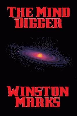 Winston Marks - Mind Digger, E-bok