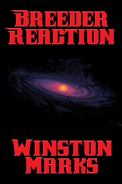 Winston Marks - Breeder Reaction, E-bok