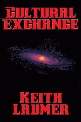 Keith Laumer - Cultural Exchange, E-bok