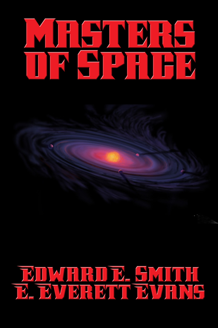 Edward E. Smith - Masters of Space, E-bok