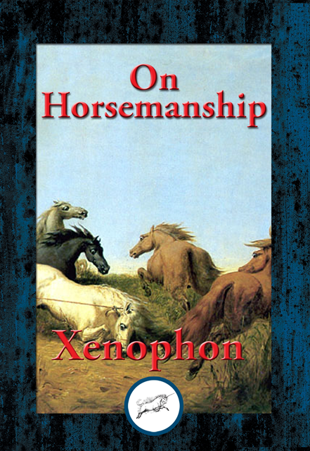 Xenophon - On Horsemanship, E-bok
