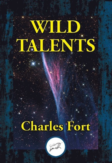 Charles Fort - Wild Talents, E-bok