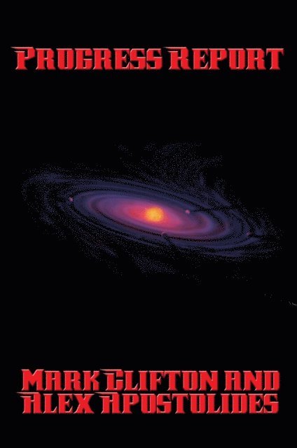 Mark Clifton - Progress Report, E-bok