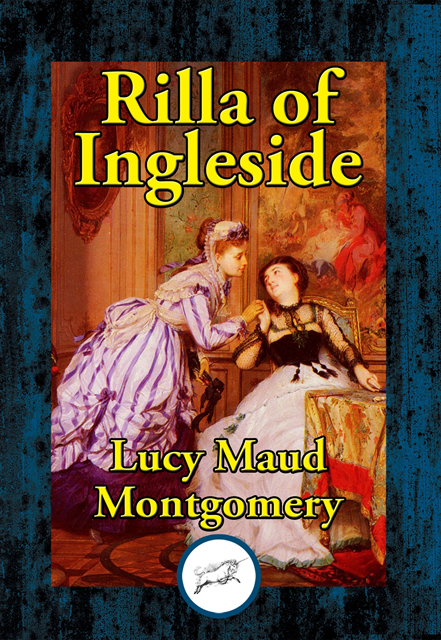 Lucy Maud Montgomery - Rilla of Ingleside, E-bok