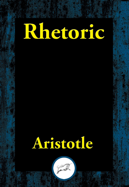 Aristotle - Rhetoric, E-bok