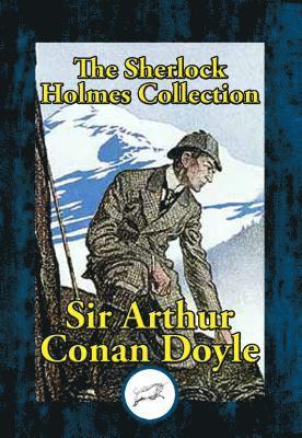 Arthur Conan Doyle - Sherlock Holmes Collection, E-bok