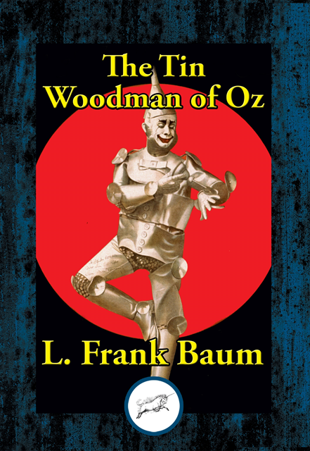 L. Frank Baum - Tin Woodman of Oz, E-bok