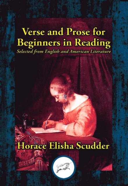 Horace Elisha Scudder - Verse and Prose for Beginners in Reading, E-bok