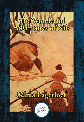 Selma Lagerloef - Wonderful Adventures of Nils, E-bok