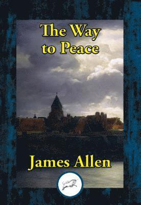 James Allen - Way of Peace, E-bok