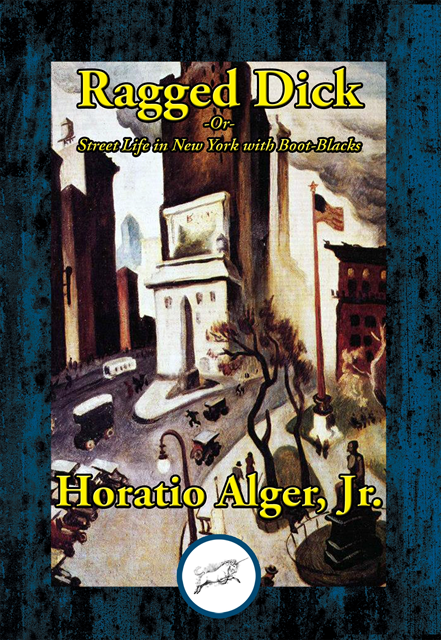 Horatio Alger - Ragged Dick, E-bok