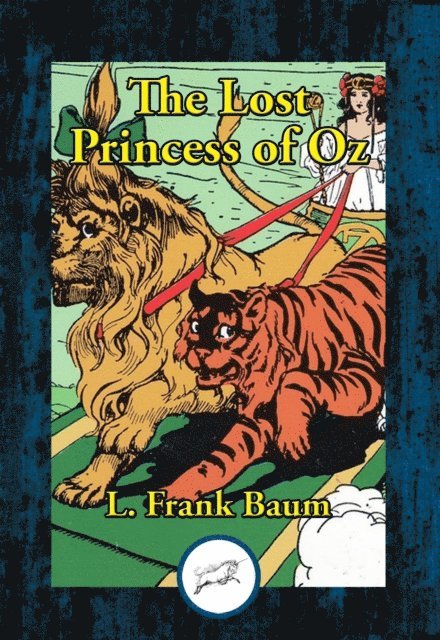L. Frank Baum - Lost Princess of Oz, E-bok