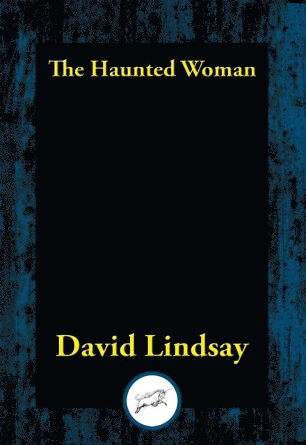 David Lindsay - Haunted Woman, E-bok
