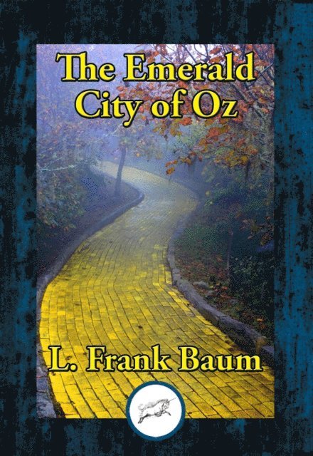 L. Frank Baum - Emerald City of Oz, E-bok