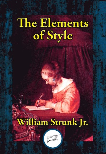 William Strunk - Elements of Style, E-bok
