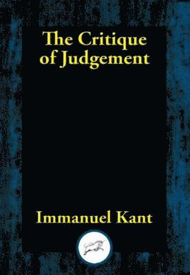Immanuel Kant - Critique of Judgement, E-bok