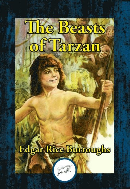 Edgar Rice Burroughs - Beasts of Tarzan, E-bok