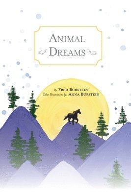 Fred Burstein - Animal Dreams, Häftad. Tillgänglighet: Lägg i varukorg