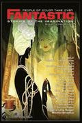 People of Color Take Over Fantastic Stories of the Imagination