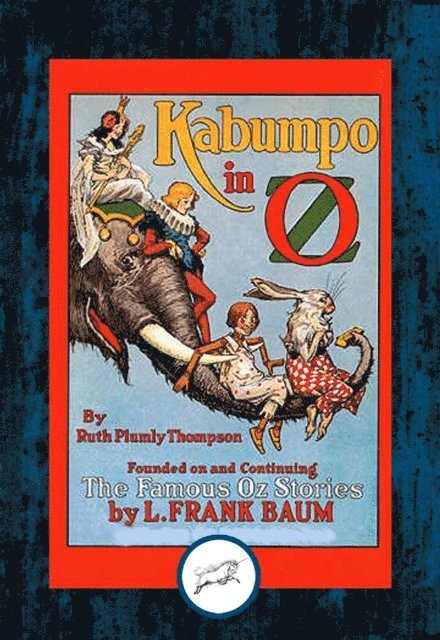 Ruth Plumly Thompson - Kabumpo in Oz, E-bok