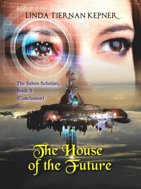 Linda Tiernan Kepner - House of the Future, E-bok. Tillgänglighet: Lägg i varukorg