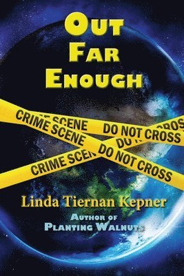 Linda T Kepner - Out Far Enough, Häftad