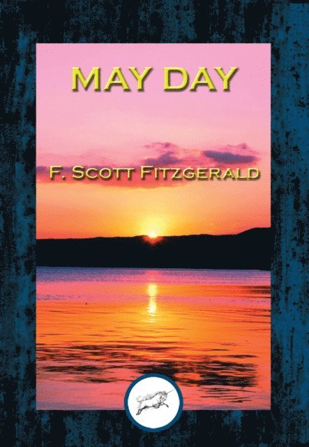 F. Scott Fitzgerald - May Day, E-bok