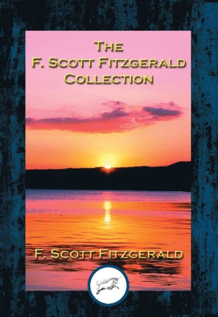 F. Scott Fitzgerald - F. Scott Fitzgerald Collection, E-bok