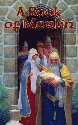 Lord Alfred Tennyson - Book of Merlin, Inbunden
