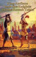 King Arthur and the Knights of the Round Table