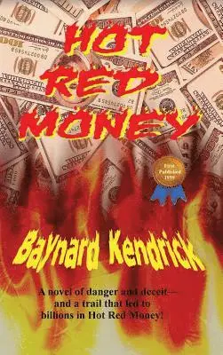 Baynard Kendrick - Hot Red Money, Inbunden. Tillgänglighet: Lägg i varukorg
