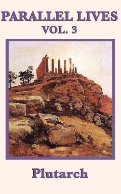 Plutarch - Parallel Lives Vol. 3, Inbunden