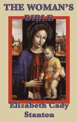 Elizabeth Cady Stanton - Woman's Bible, Inbunden