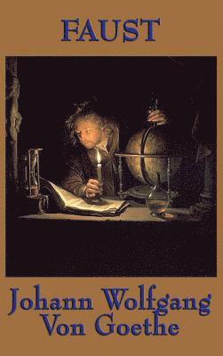 Johann Wolfgang Von Goethe - Faust, Inbunden