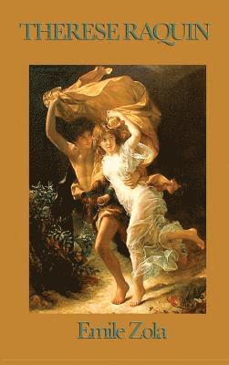 Emile Zola - Therese Raquin, Inbunden