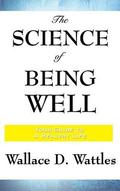Science of Being Well