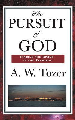 A W Tozer - Pursuit of God, Inbunden