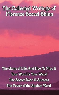 Florence Scovel Shinn - Collected Writings of Florence Scovel Shinn, Inbunden