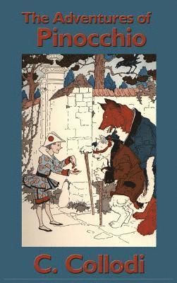 C Collodi - Adventures of Pinocchio, Inbunden