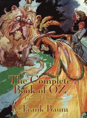 L Frank Baum - Complete Book of Oz - All Fifteen Oz Books in One Oversized Volume, Inbunden. Tillgänglighet: Lägg i varukorg