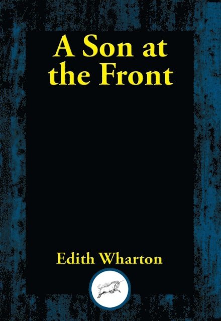 Edith Wharton - Son at the Front, E-bok