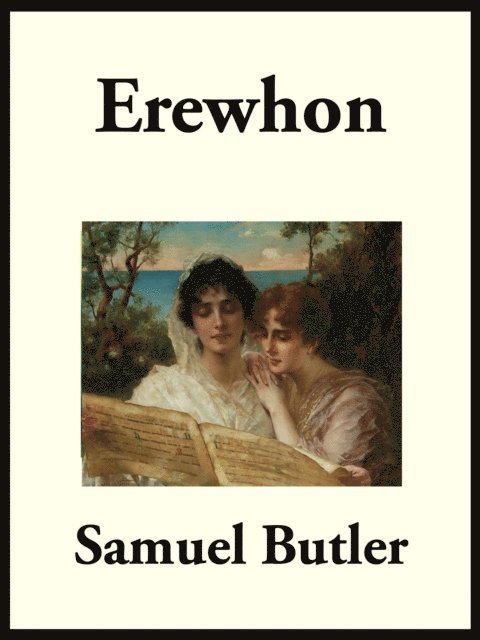 Samuel Butler - Erewhon, E-bok