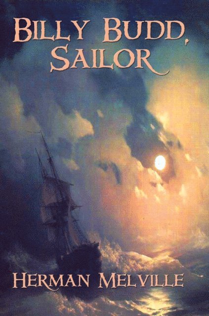 Herman Melville - Billy Budd, E-bok